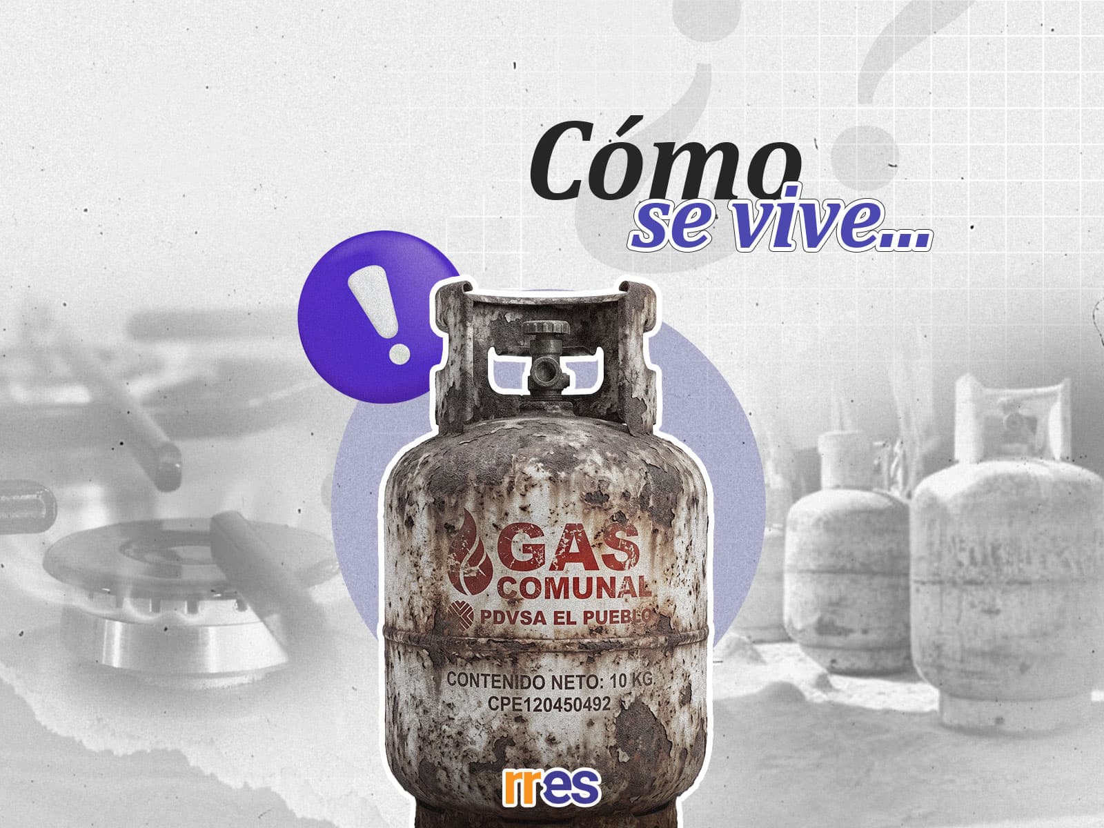 La dura realidad de vivir sin gas doméstico en Venezuela